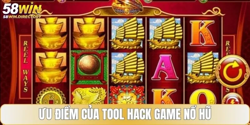 Thế mạnh của tool hack game nổ hũ